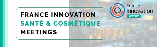 France Innovation Santé & Cosmétique Meetings